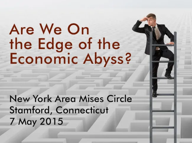 New York Area Mises Circle 2015